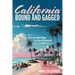 California Bound and Gagged: Fear and loathing in San-Dementia