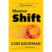 Mentorshift: A Four-Step Process to Improve Leadership Development, Engagement and Knowledge Transfer