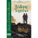 Walking Together: Building an Intimate Marriage in a Fallen World