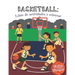 Basketball libro de actividades y colorear 5 años y mayor: Básquetbol En Español actividades para preescolar y Kinder