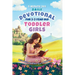 5 Minute 365 Daily Devotional for 2-3 Year Old Toddler Girls with Jesus and Bible Story Prayers: A Year of Stories and Prayers for Toddler Girls