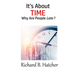 It's about Time: Why Are People Late?