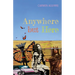 Anywhere But Here