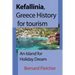 Kefallinia, Greece History for tourism: An Island for Holiday Dream