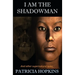 I Am The Shadowman: And other supernatural tales
