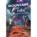 Mountain of Fire: The Eruption and Survivors of Mount St. Helens