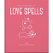 The Little Book of Love Spells