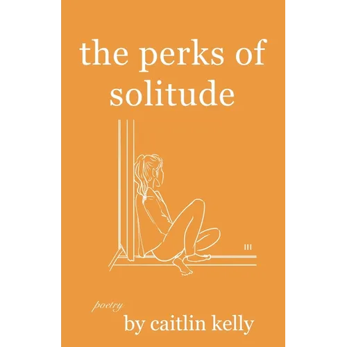 The perks of solitude