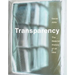 Transparency: The Material History of an Idea