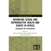 Advancing Sexual and Reproductive Health and Rights in Africa: Constraints and Opportunities