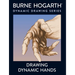 Drawing Dynamic Hands
