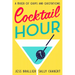 Cocktail Hour: A Mixer of Quips and Quotations