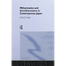 Militarisation and Demilitarisation in Contemporary Japan