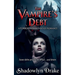 The Vampire's Debt: A Forbidden Dark Fantasy Romance