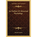 An Outline Of Abnormal Psychology