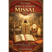 The Complete Daily Catholic Missal 2026: Complete Mass Readings, Order of Mass, and Daily Catholic Prayers with Sunday & Weekday Lectionary Cycles, Re