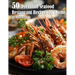 50 Premium Seafood Restaurant Recipes for Home