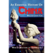 An Essential History of China: Why it Matters to Americans