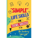 Simple Life Skills for Teens Success: Easily Unlock Your Potential, Build Confidence and Resilience using Proven Strategies and Techniques