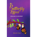 The Butterfly Effect: Healing is a Journey