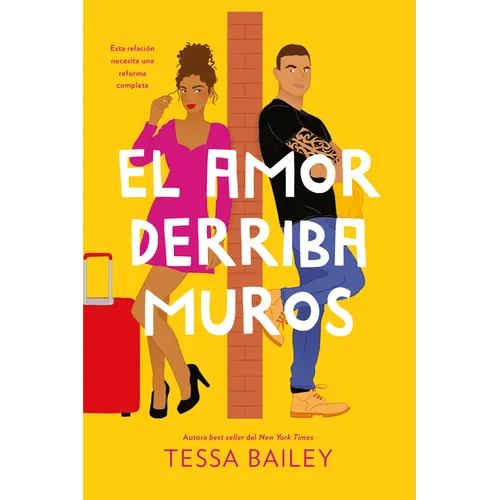 Amor Derriba Muros, El
