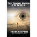 The Tunnel Under The World: A Positronic Book