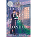 The Luckiest Lady in London