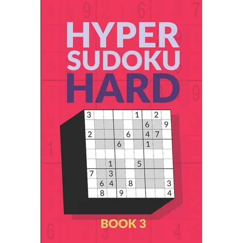 Hyper Sudoku Book: 200 Hard Sudoku Variant Puzzles