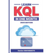 Learn KQL in one month (2025 edition)