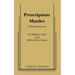 Prescription: Murder
