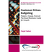Customer-Driven Budgeting: Prepare, Engage, Execute. The Small Business Guide for Growth