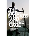 The Well-Stocked and Gilded Cage: Essays