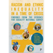 Racism and Ethnic Inequality in a Time of Crisis: Findings from the Evidence for Equality National Survey