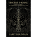 Descent & Rising: Women's Stories & the Embodiment of the Inanna Myth
