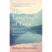 The Language of Loss: Poetry and Prose for Grieving and Celebrating the Love of Your Life