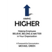 Aiming Higher: Helping Employees Believe, Belong & Matter in Your Organization