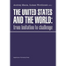 The United States and the World: From Imitation to Challenge