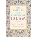 The Failure of Political Islam