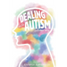 Dealing With Autism