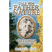 Call Him Father Nature: The Story of John Muir