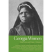 Georgia Women: Their Lives and Times, Volume 1