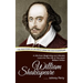 William Shakespeare: The True Story of Life about Great William Shakespeare (A Life from Beginning an Intimate Look into the Life of the Mo