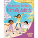 Uncommonly Curious, Eternally Autistic: A Book about Autism
