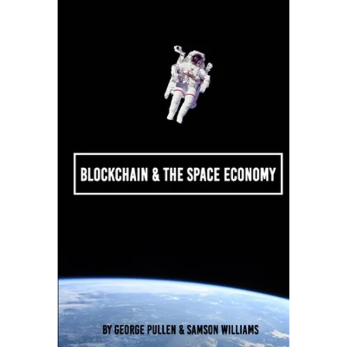 Blockchain & The Space Economy