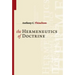 The Hermeneutics of Doctrine
