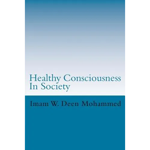 Healthy Consciousness In Society