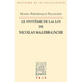 Le Systeme de la Loi de Nicolas Malebranche