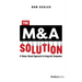 The M&A Solution: A Values-Based Approach to Integrate Companies