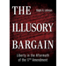 The Illusory Bargain: Liberty in the Aftermath of the 17th Amendment