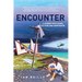 Encounter: A journey into chaos, culture and compassion